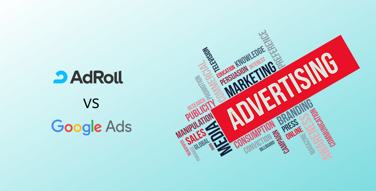 Google Ads Vs AdRoll